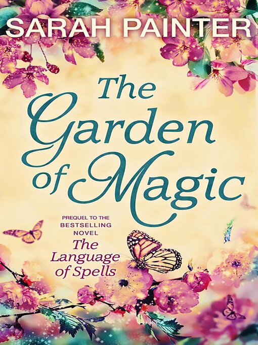 Title details for The Garden of Magic by Sarah Painter - Available